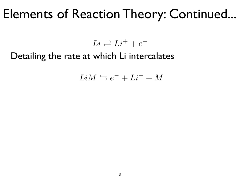 Elements of Reaction Theory: Continued...