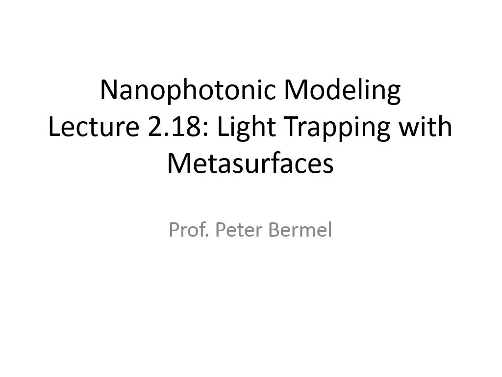 Lecture 2.18: Light Trapping with Metasurfaces