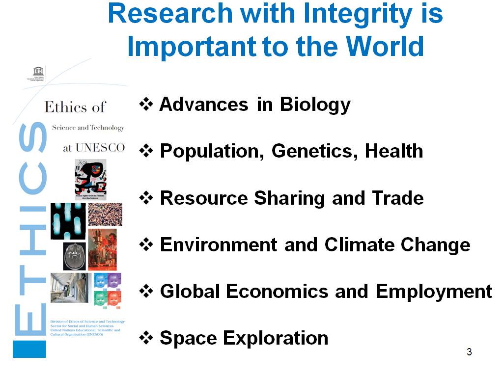 Research with Integrity is Important to the World