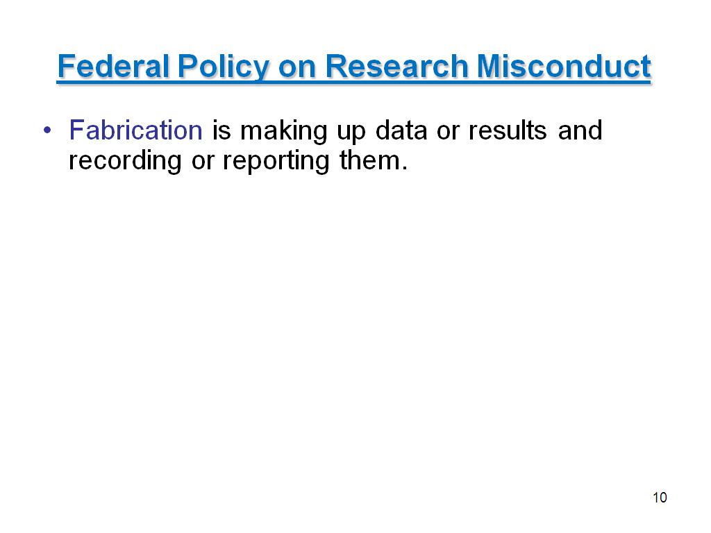 Federal Policy on Research Misconduct