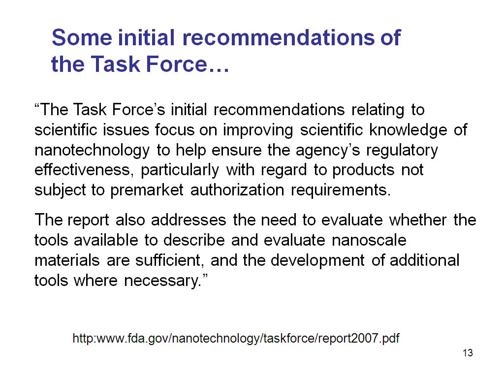 Some initial recommendations of the Task Force…