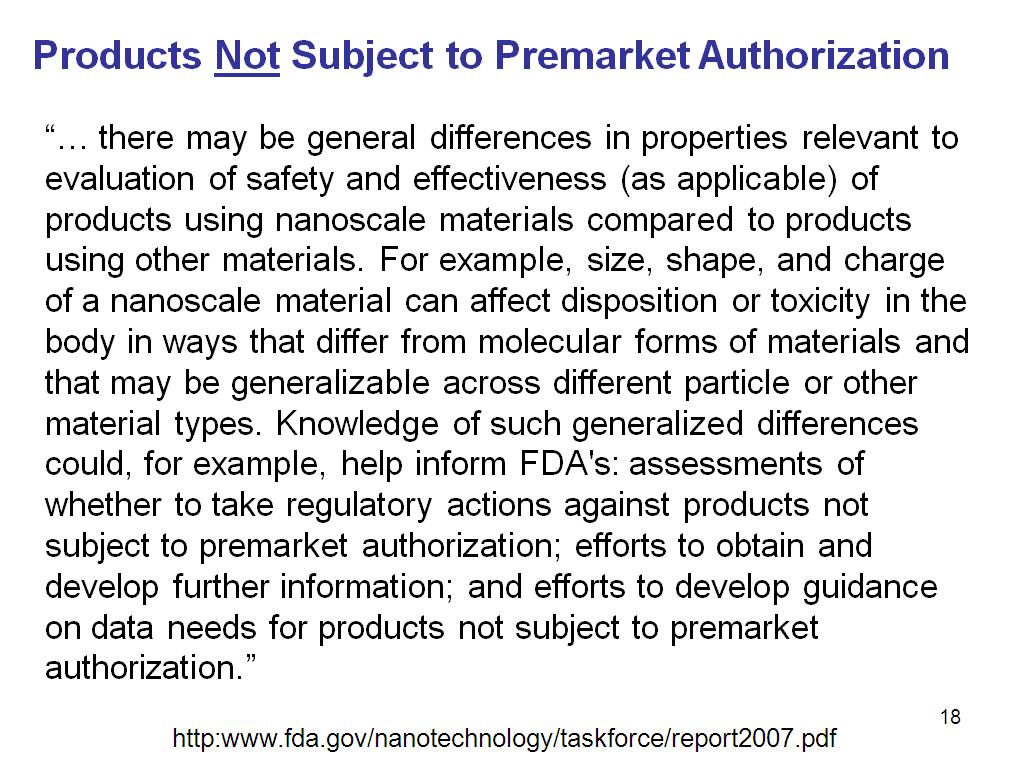 Products Not Subject to Premarket Authorization