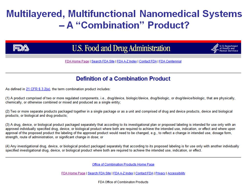 Multilayered, Multifunctional Nanomedical Systems – A 