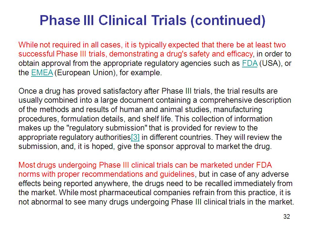 Phase III Clinical Trials (continued)