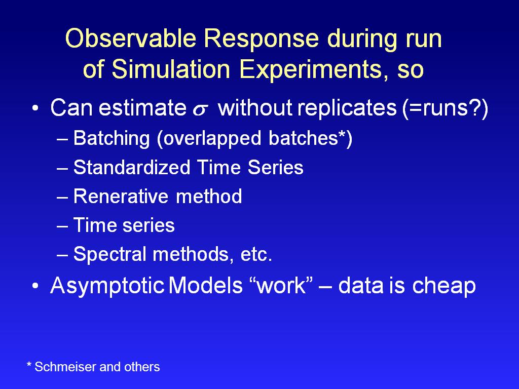 Observable Response during run of Simulation Experiments, so