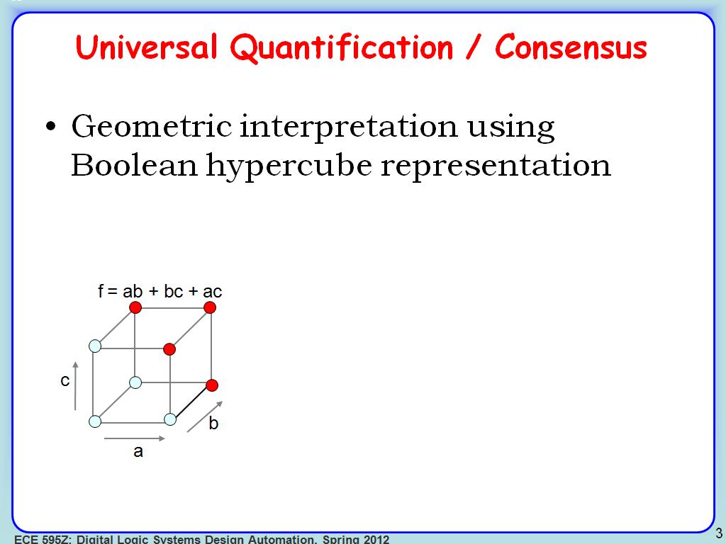 Universal Quantification / Consensus