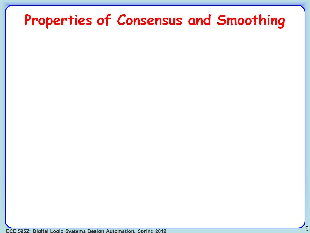 Properties of Consensus and Smoothing