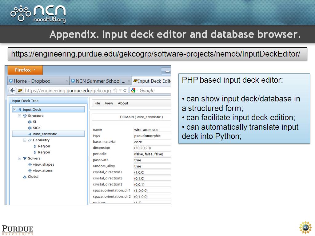 Appendix. Input deck editor and database browser.