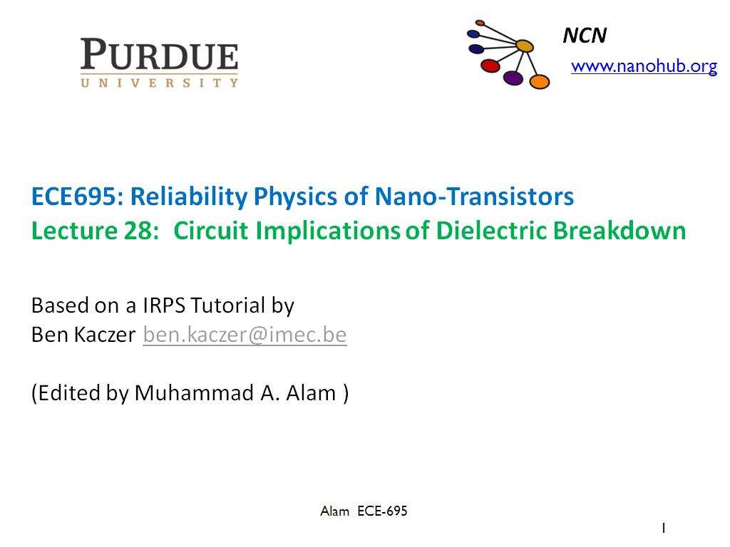 Lecture 28: Circuit Implications of Dielectric Breakdown Based on a IRPS Tutorial