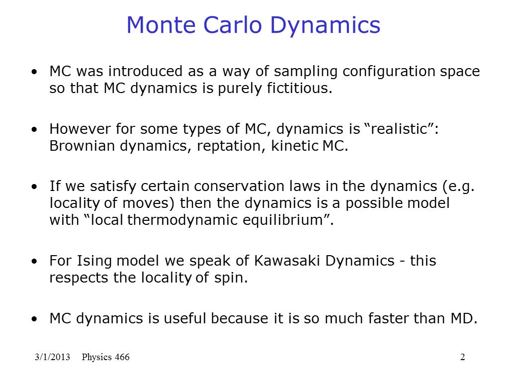 Monte Carlo Dynamics