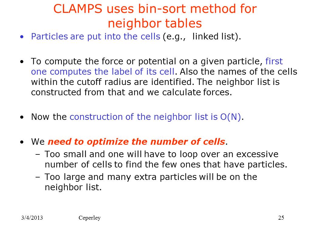 CLAMPS uses bin-sort method for neighbor tables