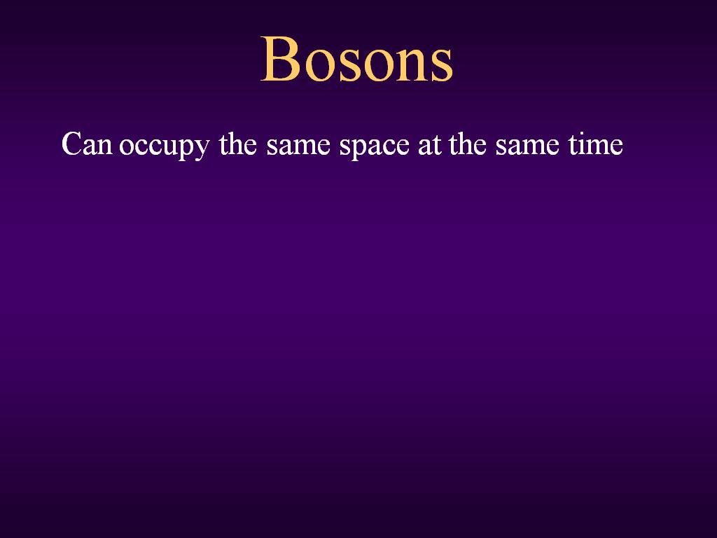 Bosons