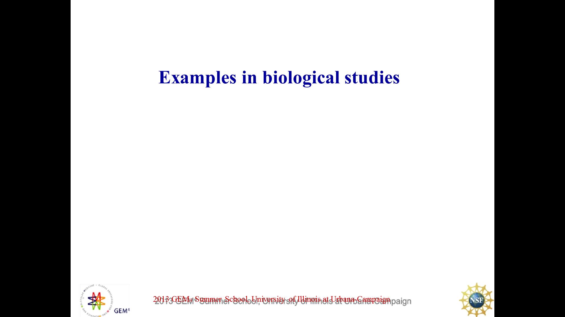 Examples in biological studies