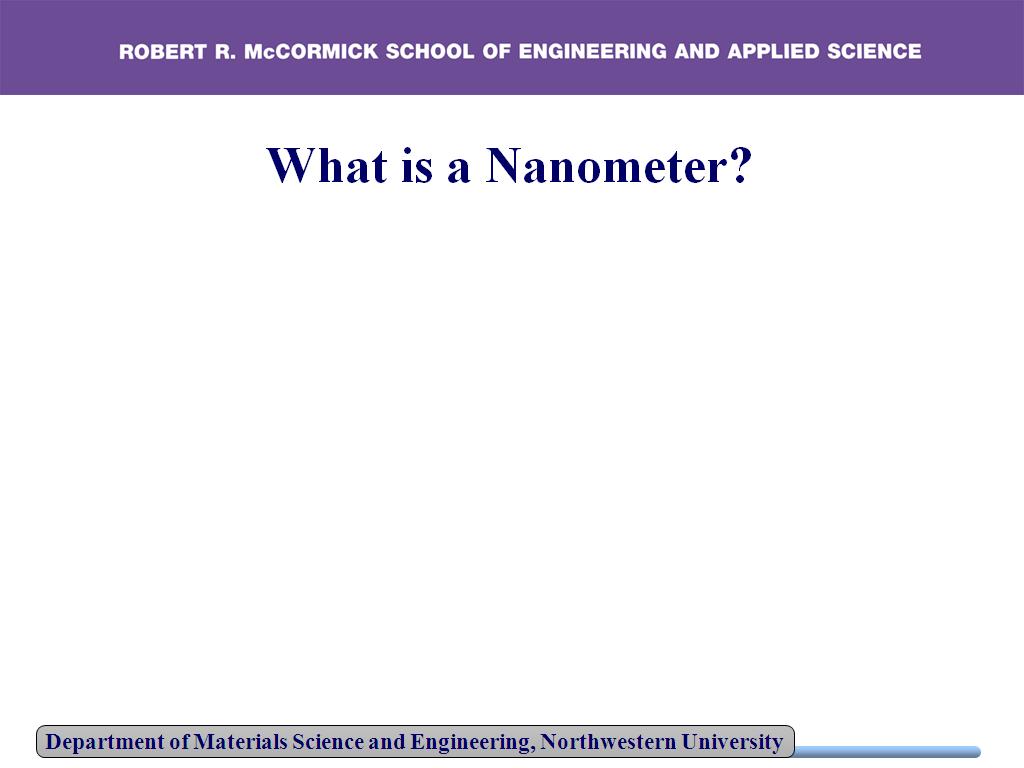 What is a Nanometer?