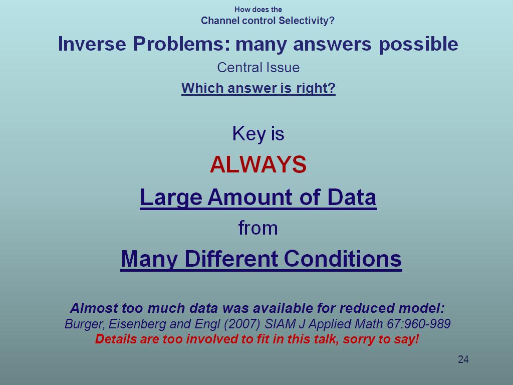 Inverse Problems: many answers possible