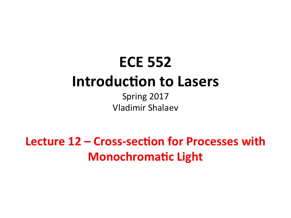 Lecture 12: Cross-section for processes with monochromatic light