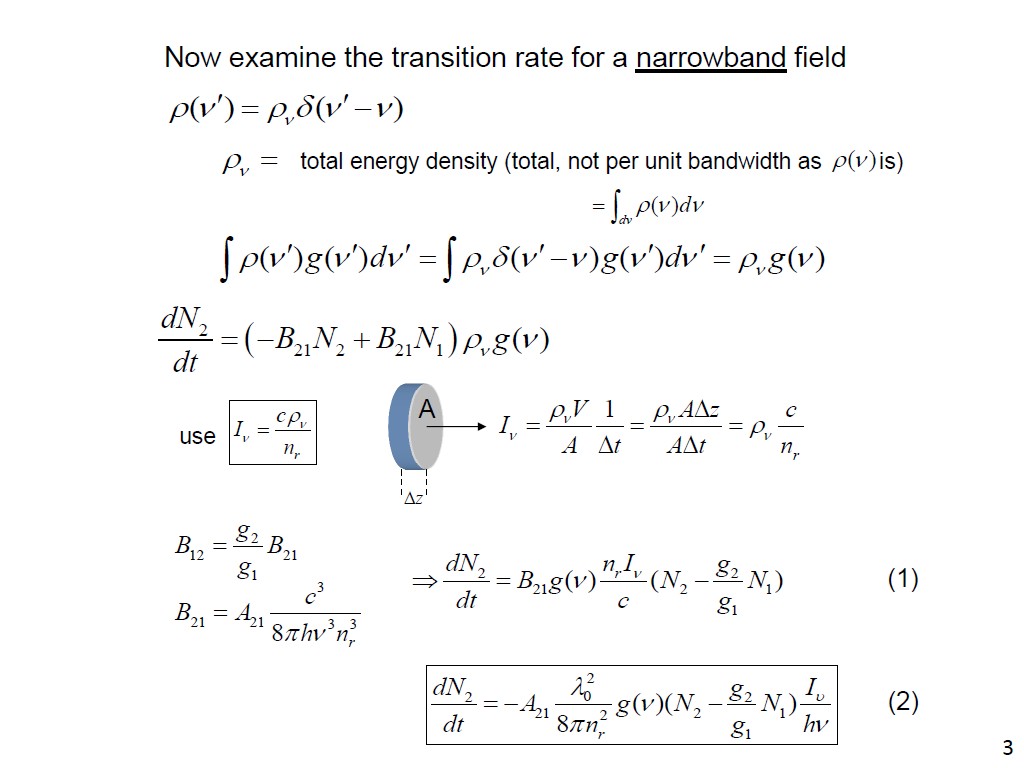 Now examine the transition rate for a narrowband field