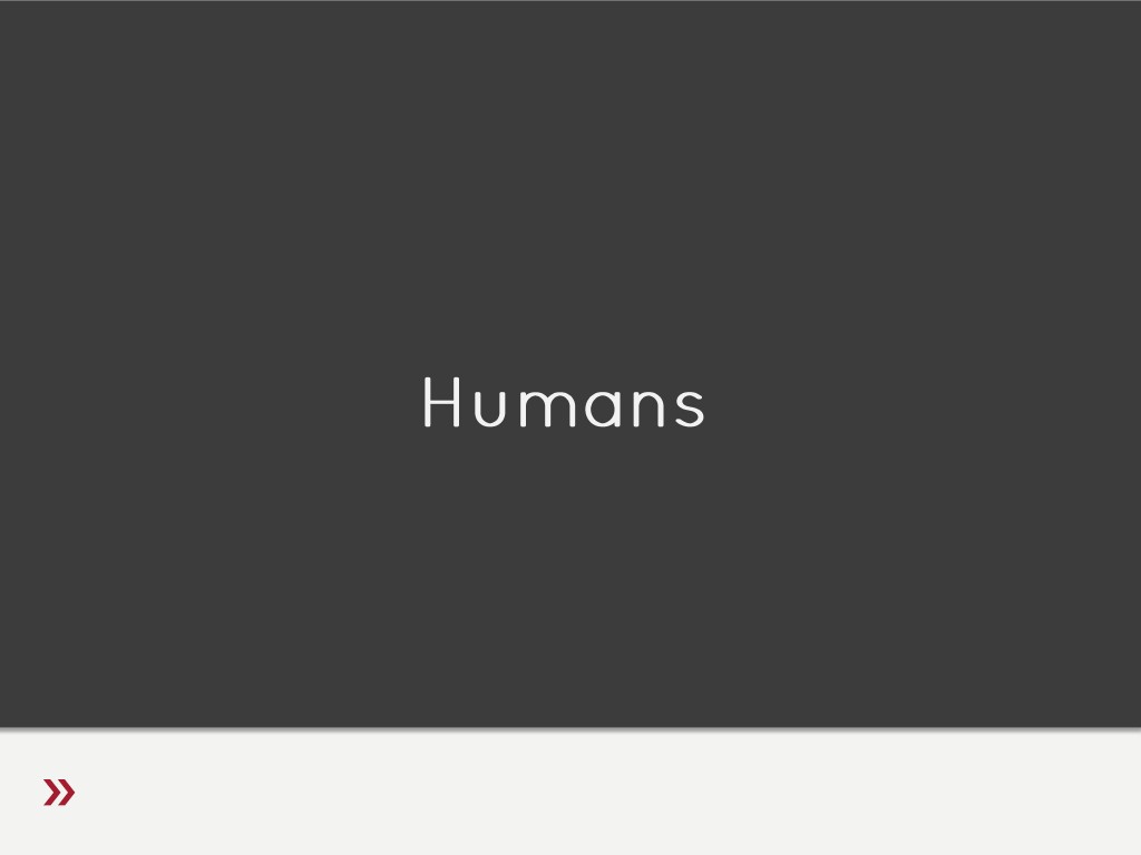 Humans