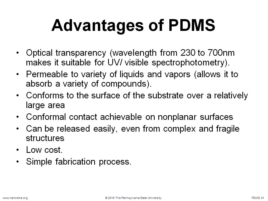 Advantages of PDMS