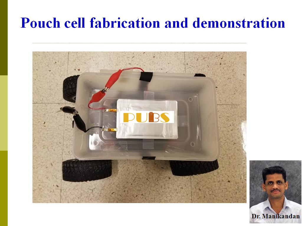 Pouch cell fabrication and demonstration