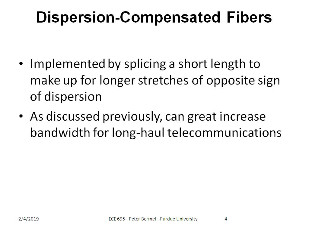 Dispersion-Compensated Fibers