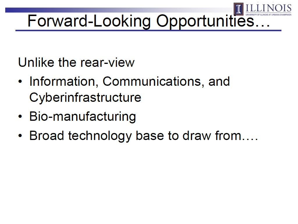 Forward-Looking Opportunities…