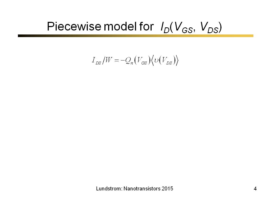 Piecewise model for ID(VGS, VDS)