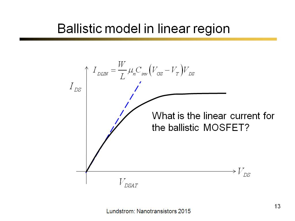 Ballistic model in linear region