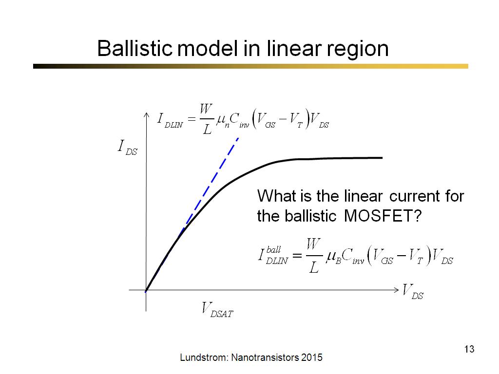 Ballistic model in linear region