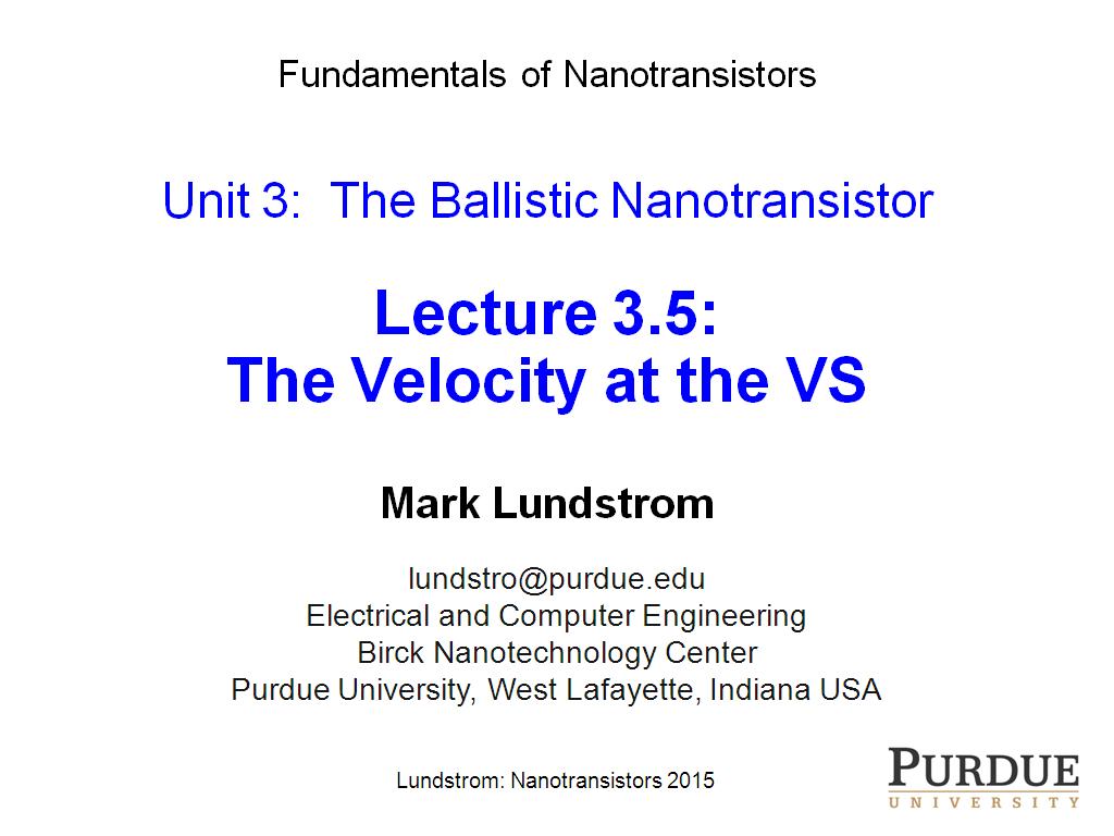 Lecture 3.5: The Velocity at the VS