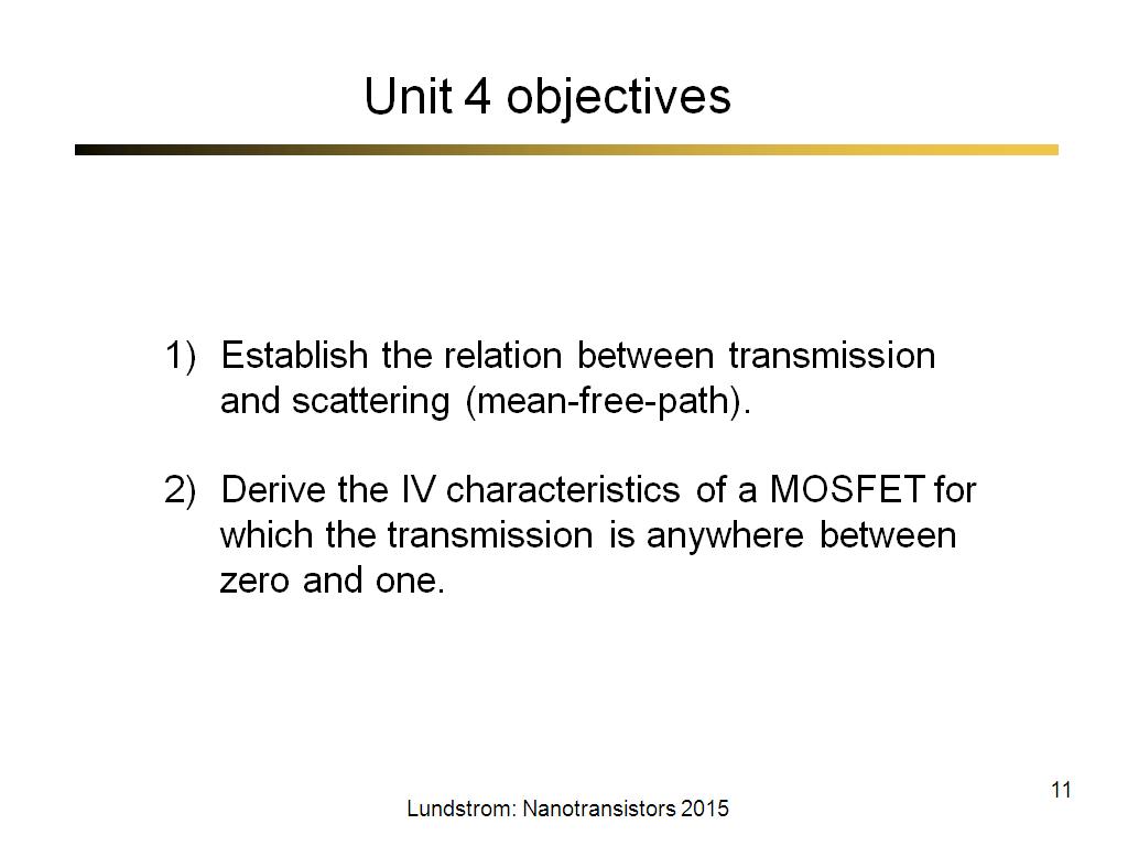 Unit 4 objectives