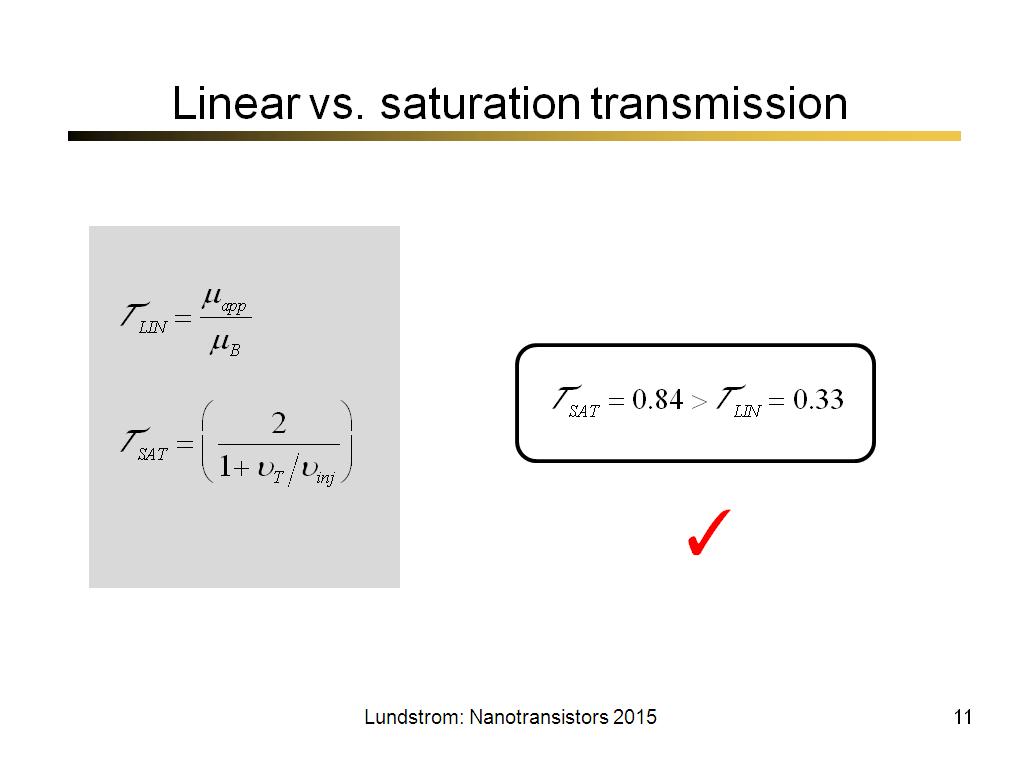 Linear vs. saturation transmission