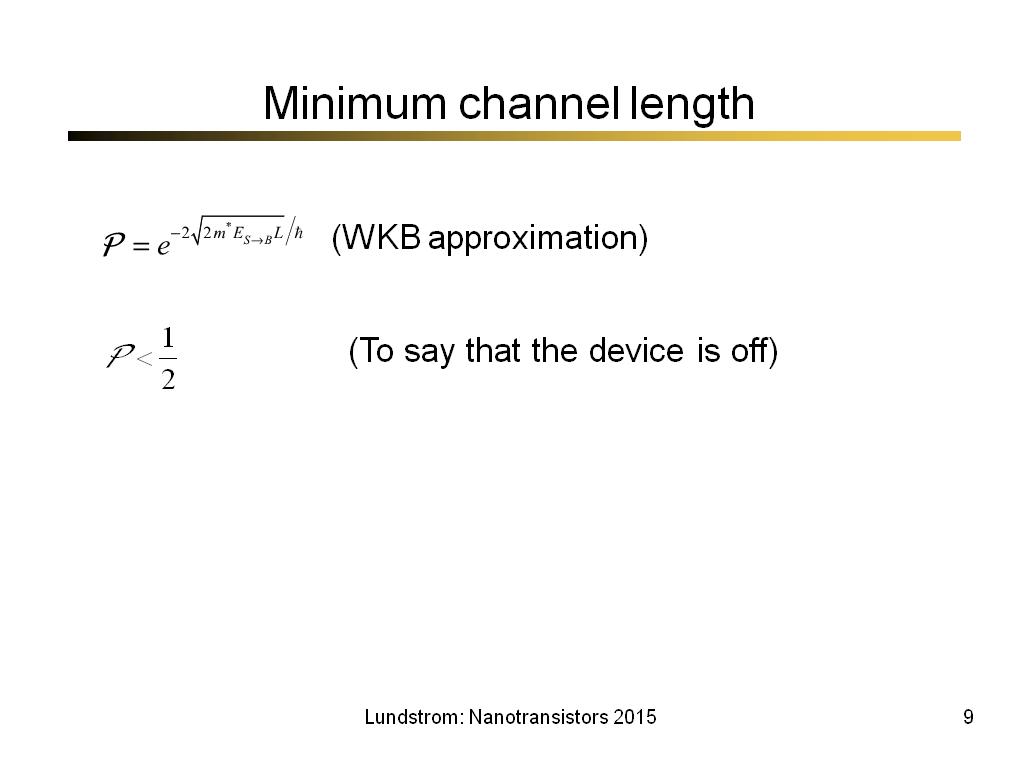 Minimum channel length