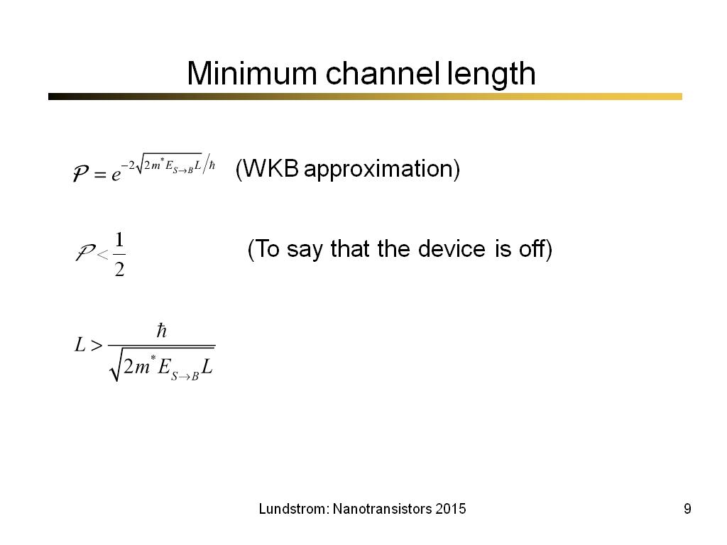 Minimum channel length