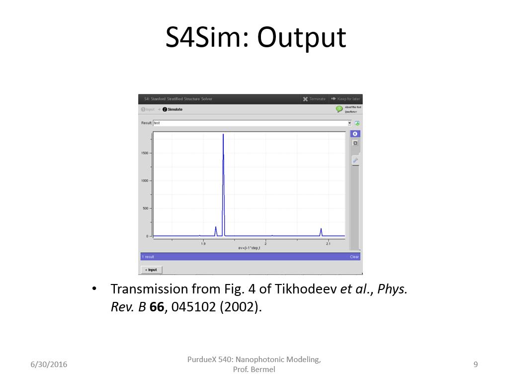 S4Sim: Output