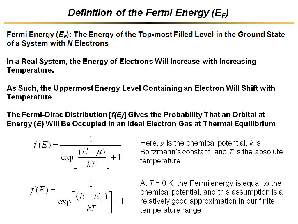 Definition of the Fermi Energy (EF)