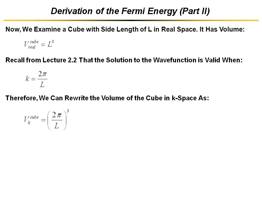 Derivation of the Fermi Energy (Part II)