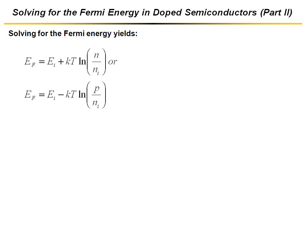 Solving for the Fermi Energy in Doped Semiconductors (Part II)