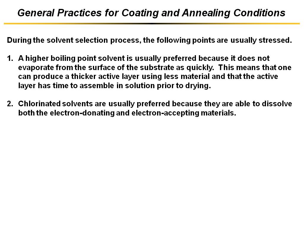 General Practices for Coating and Annealing Conditions