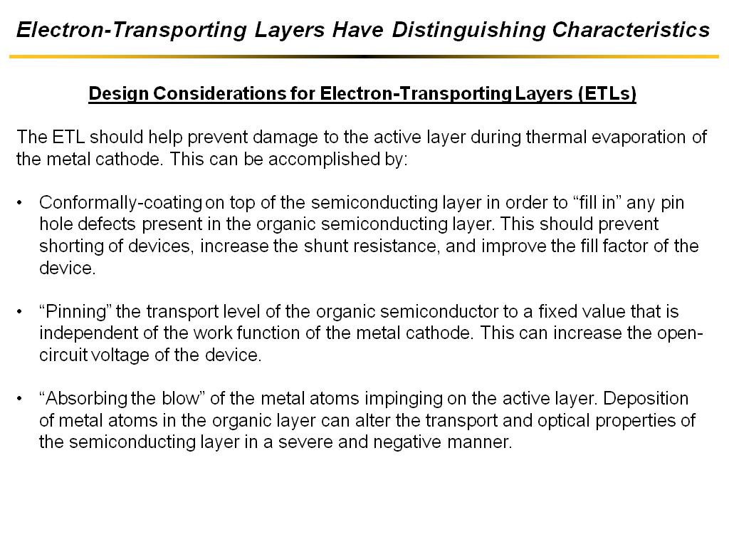 Electron-Transporting Layers Have Distinguishing Characteristics