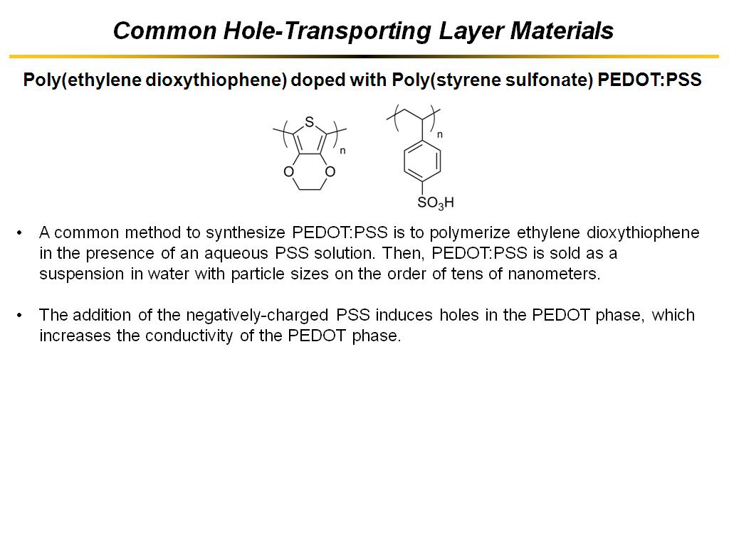 Common Hole-Transporting Layer Materials