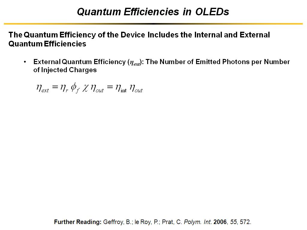 Quantum Efficiencies in OLEDs