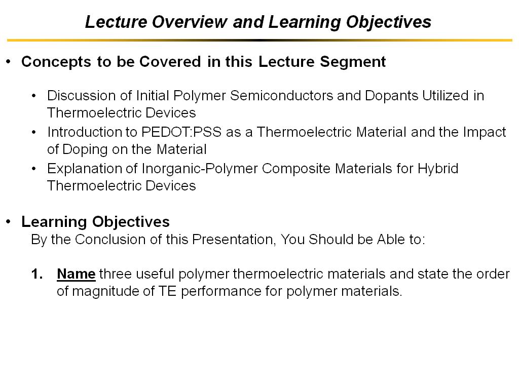 Lecture Overview and Learning Objectives