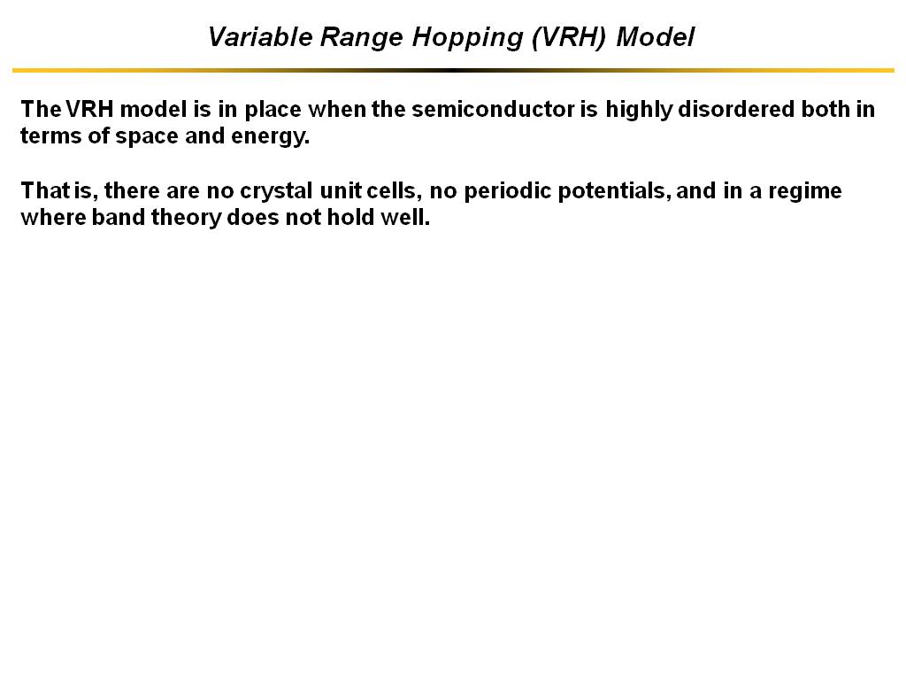 Variable Range Hopping (VRH) Model