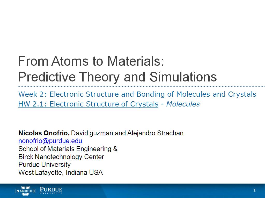Tutorial 2.1: Electronic Structure of Crystals - Molecules
