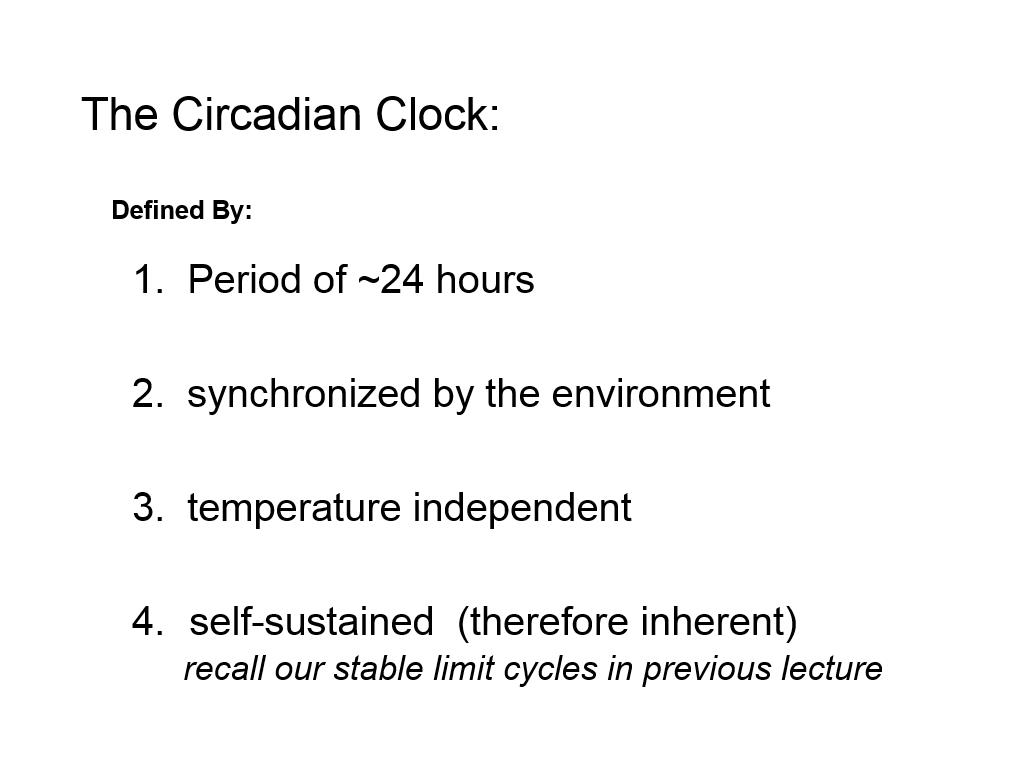 The Circadian Clock: