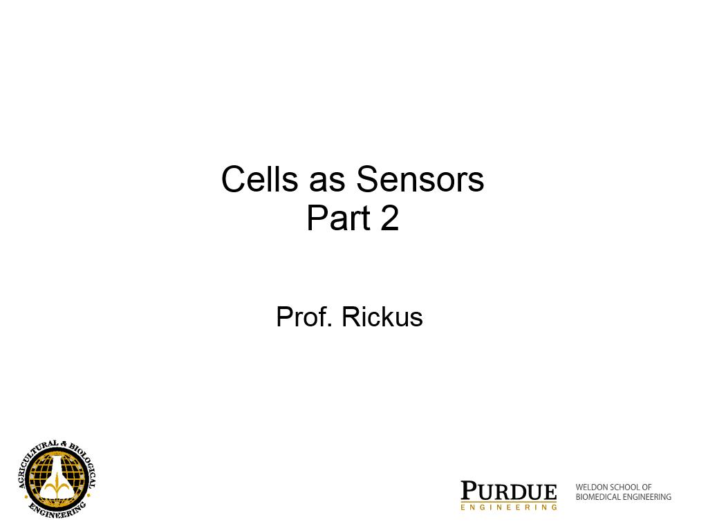 L5.3: Cells as Biosensors II