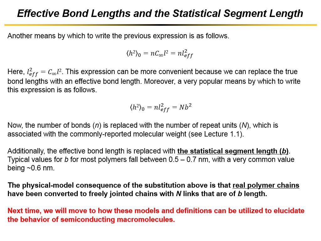 Effective Bond Lengths and the Statistical Segment Length