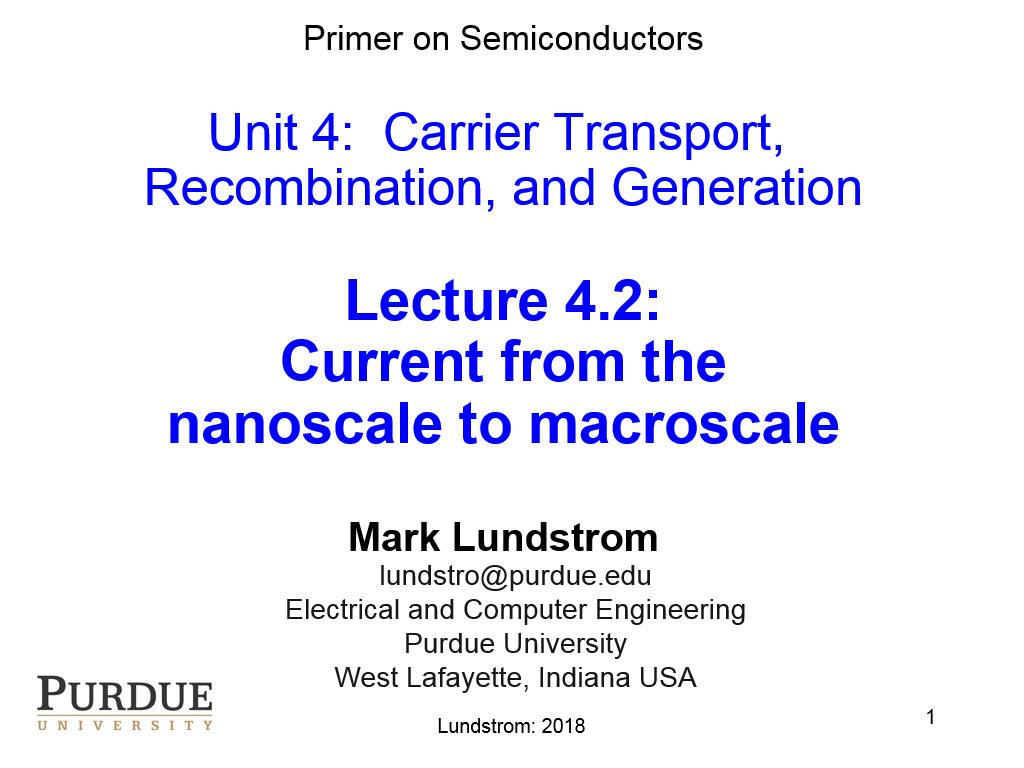 Lecture 4.2: Current from the nanoscale to macroscale