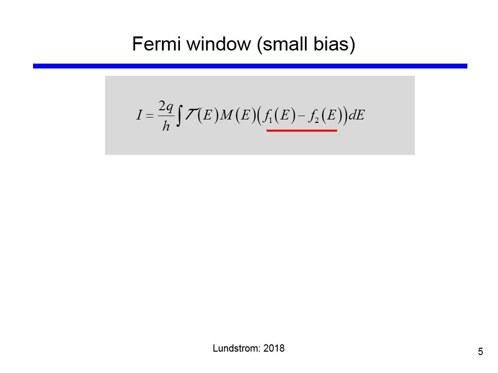 Fermi window (small bias)